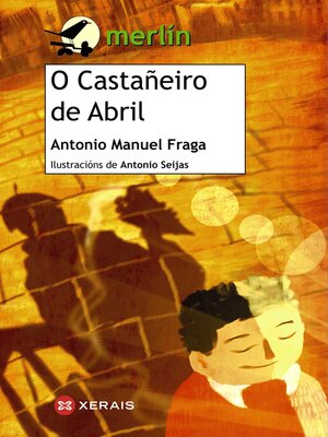 cover image of O Castañeiro de Abril